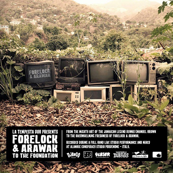 Forelock & Arawak - Cover To The Foundation