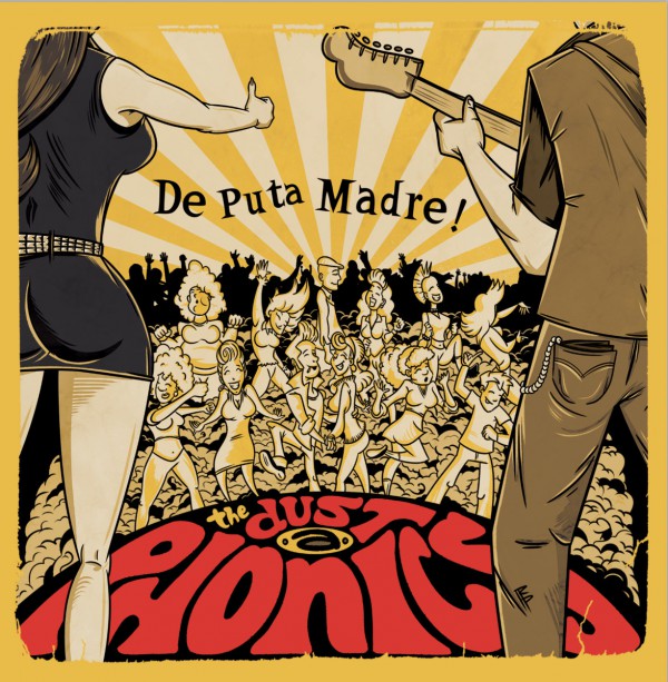 Dustaphonics De Puta Madre Ep cover