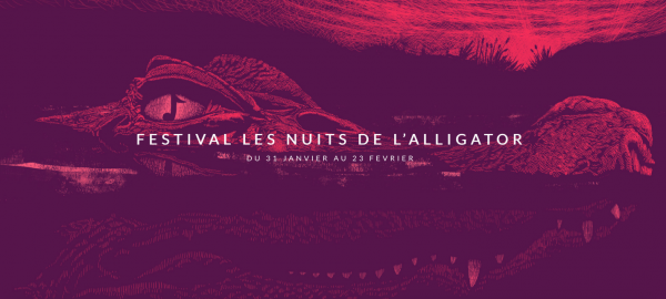 Nuits de l'Alligator, 2019, festival