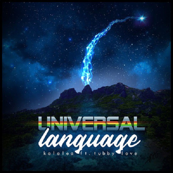 Kalalea feat. Tubby Love, Cover " Universal Language "