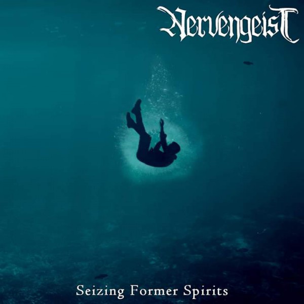 nervengeist, nouvel album, 2019, seizing former spirits, black death metal mélodique