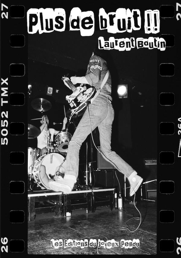 laurent Boutin - Plus de bruit !
