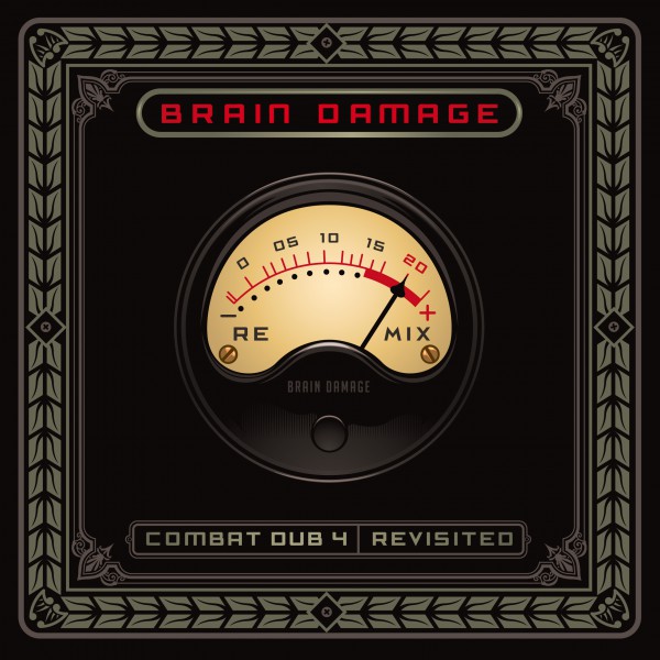 brain damage, combat dub 4, revisited