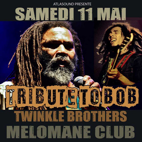 Flyer - Soirée Tribute To Bob Marley - Mélomane Club, Montpellier le 11 mai