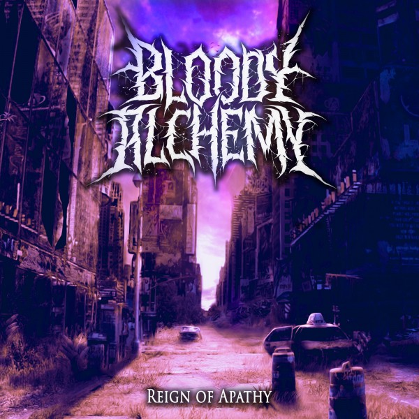 Bloody Alchemy, nouvel album, reign of apathy, thrash death metal, 2019