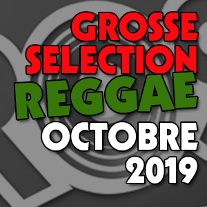 Les Grosses sélections Octobre2019