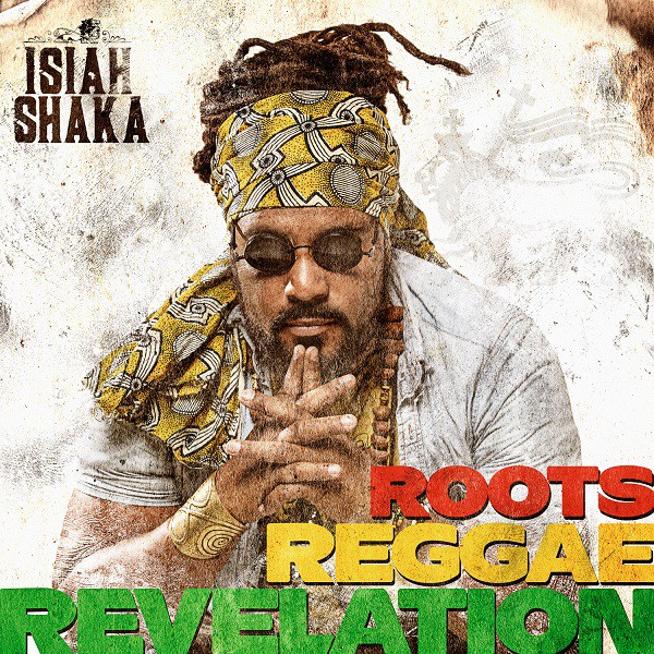 Cover Roots Reggae Revelation - Isiah Shaka