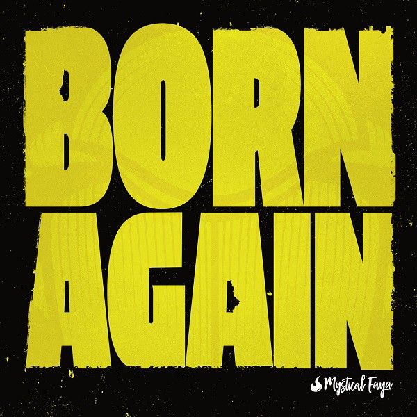 Cover Born Again - Mystical Faya
