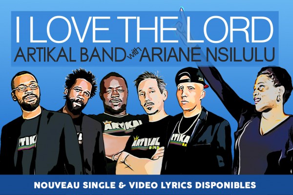 Artikal Band & Ariane Nsilulu - I love the lord