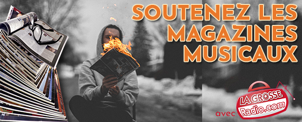 soutenez les magazines musicaux
