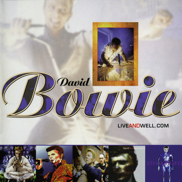bowie, album live, LIVEANDWELL.COM