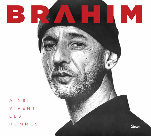 brahim, ainsi vivent les hommes, nouvel album