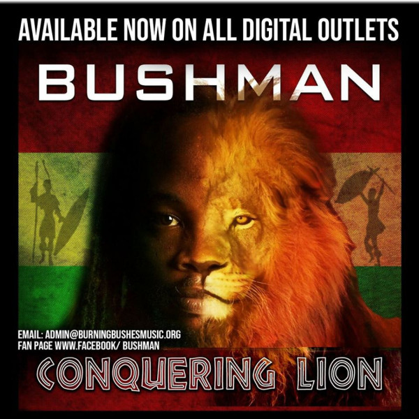 Bushman - Conquering Lion