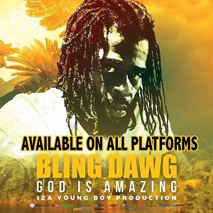 Bling Dawg - God Is Amazing