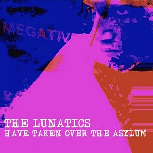 Megative - The Lunatics Have Taken Over The Asylum