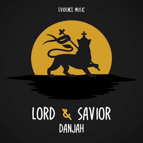 Artwork Lord & Savior - Danjah/Evidence Music