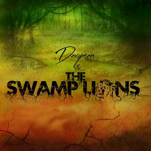 Davyman and The Swamp Lions - Root It cover
