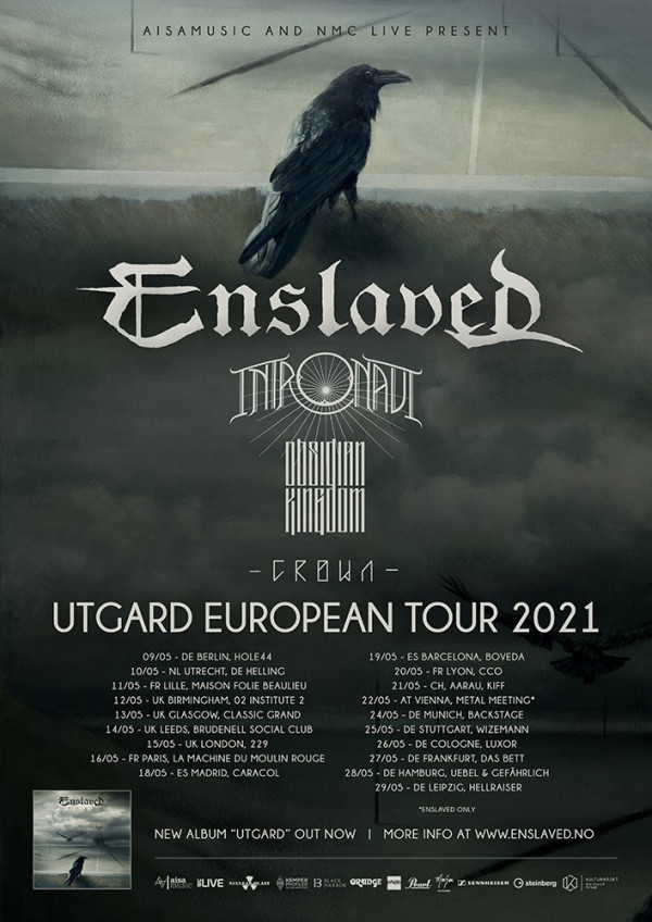 Enslaved, Utgard