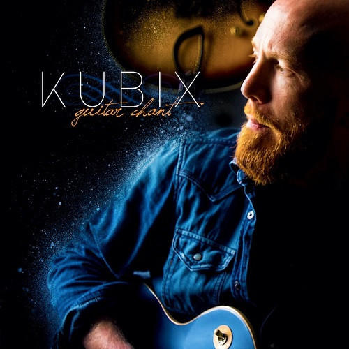 Kubix Guitare Chant