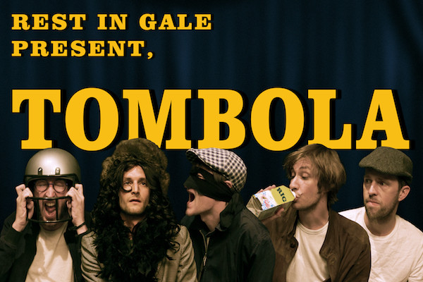 Rest In Gale - Tombola