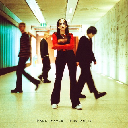 Pale Waves, Who Am I?, nouvel album, nouveau clip, Easy, 2021, indie rock, indie pop