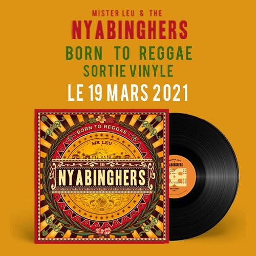 Visuel sortie vinyle - Mr Leu & The Nyabinghers - Born to Reggae