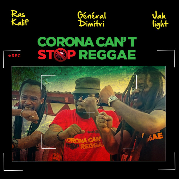 Jah Light- Corona Cant Stop Reggae