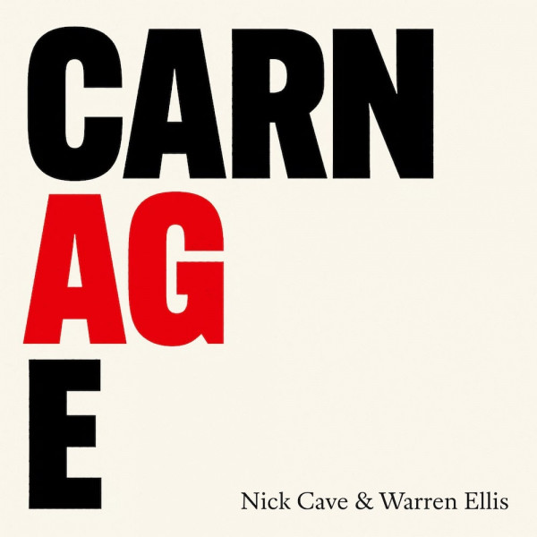 Nick Cave, Warren Ellis, Carnage