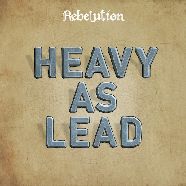 Rebelution - Heavy as Lead Single