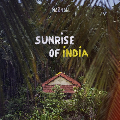 Naâman - Sunrise Of India Pochette