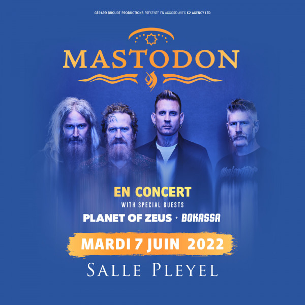 Mastodon, concert, Salle Pleyel, Paris, 2022, Bokassa, Planet of Zeus, Hushed and Grim