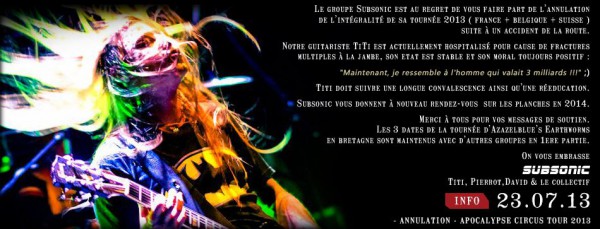 Annulation tournée 2013 de Subsonic