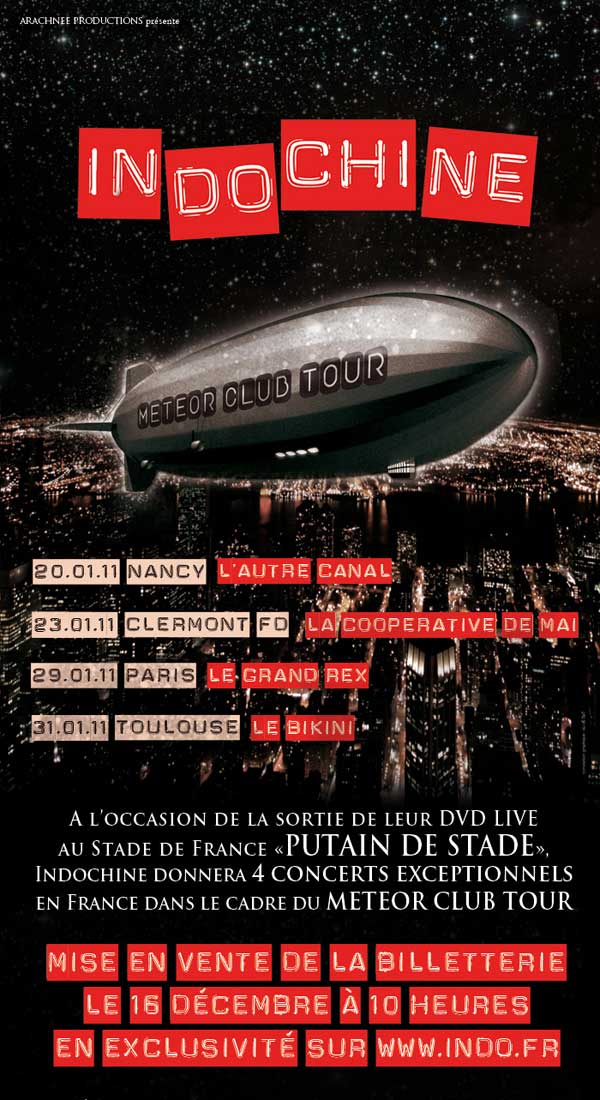 Indochine - Putain de Stade et tournée 2011 - La Grosse Radio