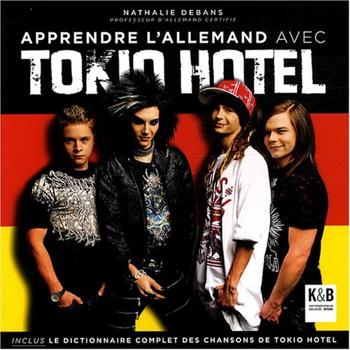 tokio hotel apprendre allemand tokio hotel Bill Kaulitz livre allemand tokio hotel rock
