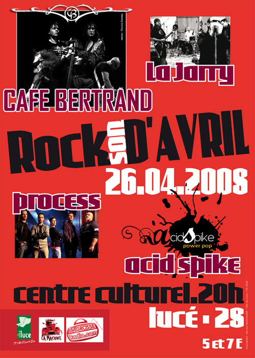 Affiche Rock Son d'avril 2008 Cafe Bertrand Process LA Jarry Acid Spike