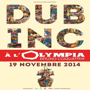 Dub Inc le 19 novembre 2014 à l’Olympia