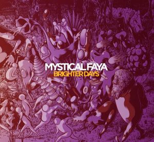 Mystical Faya
