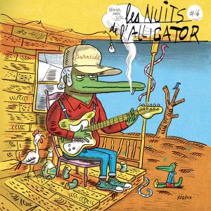 Les Nuits de l’Alligator 2022 à la Maroquinerie (15-25/02)