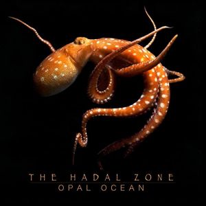 Opal Ocean – The Hadal Zone