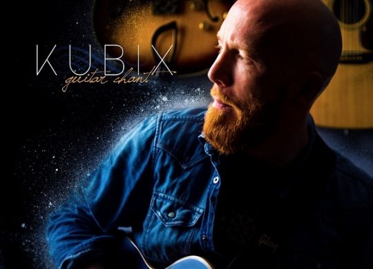 Kubix-Guitar Chant