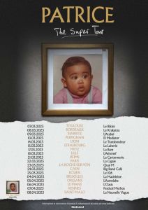 Patrice – The Super Tour