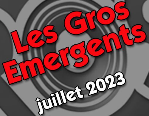émergents juillet 2023