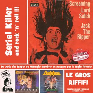 LE GROS RIFFIFI – HALLOWEEN – SERIAL KILLERS ROCK SONGS