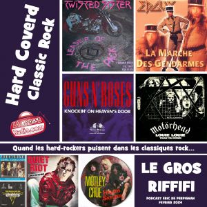 LE GROS RIFFIFI – Hard Covered Classic Rock