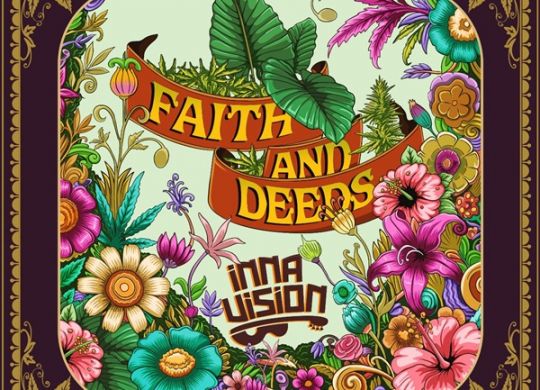 Inna Vision - Faith And Deeds cover