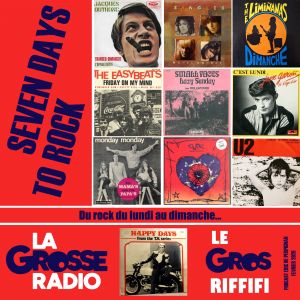 LE GROS RIFFIFI – Seven Days To Rock !!!