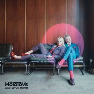 The Molotovs – Wasted On Youth (2026)